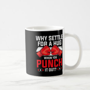 Shadow Boxing Punching Kickboxing G Gloves Boxer F Coffee Mug