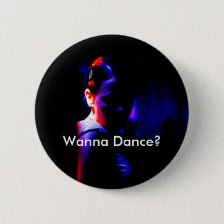 Shadow Dancer, Wanna Dance? Button