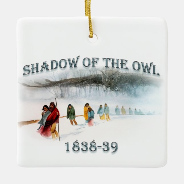 Shadow of the Owl 1838-39 Ceramic Ornament (Front)