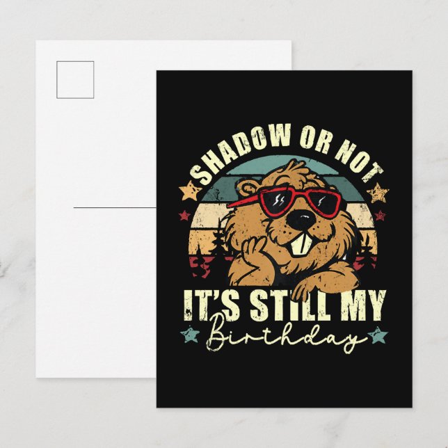shadow or not it's still my birthday invitation postcard (Front/Back)