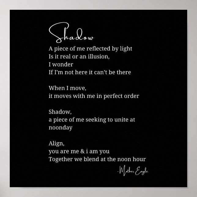 Shadow Self Love Encouragement Inspirational poem  Poster (Front)