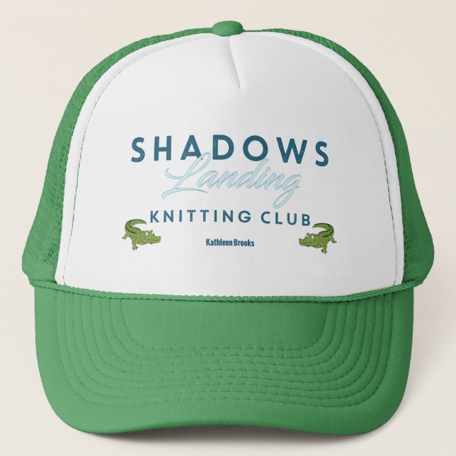 Shadows Landing Knitting Club Trucker Hat (Front)
