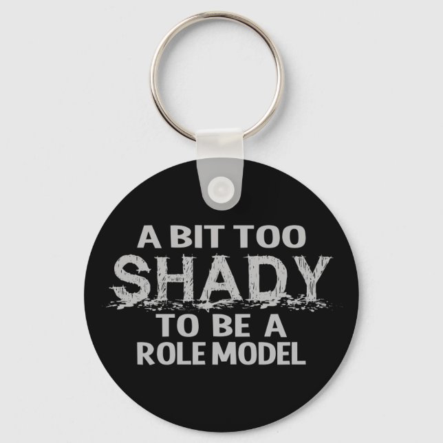Shady Role Model key chain (Front)