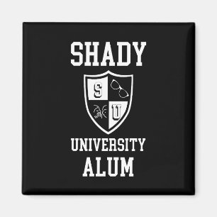 Shady University Alum grad gossip sunglasses   Magnet