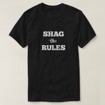 Shag the Rules Pitch