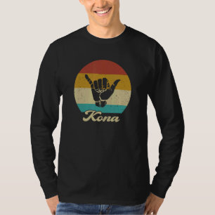 Shaka Kona Hawaii Hang Loose Aloha Hawaiian Retro T-Shirt