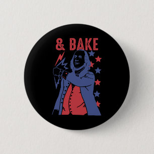 Shake And Ke Clap Hands American 4th Of July - Fun 6 Cm Round Badge