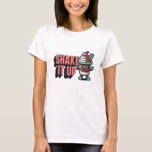 Shake It Up Chocolate Milkshake Pun T-Shirt