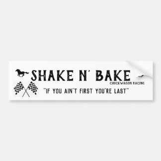 Shake N Bake Bumper Sticker