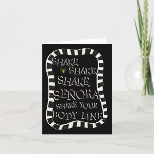Shake Shake Senora Funny Halloween Card