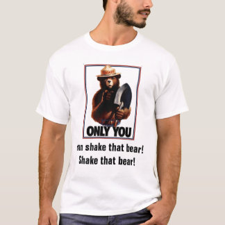 Shake That Bear public service announcement T-Shirt