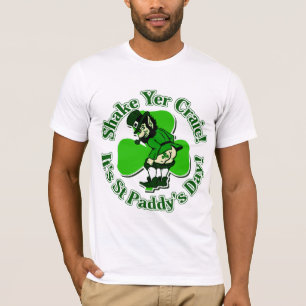 Shake Yer Craic It's St Paddys Day T-Shirt
