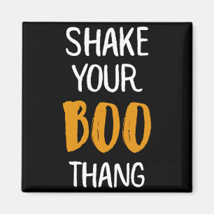 Shake Your Boo Thang Halloween Ghost Magnet