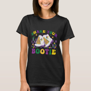 Shake Your Bootie Mardi Gras Bead Boot Carnival Ce T-Shirt
