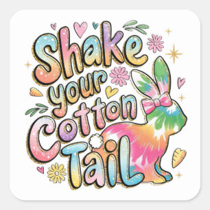 Shake Your Cotton Tail Easter Sticker