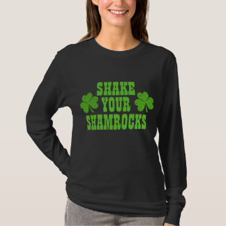 Shake Your Shamrocks T-Shirt