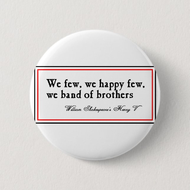Shakespeare: Band of Brothers 6 Cm Round Badge (Front)