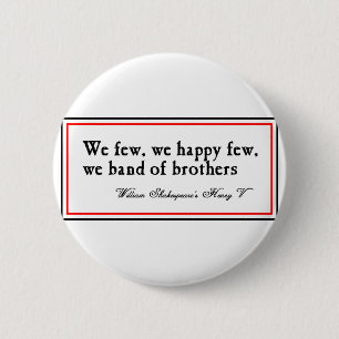 Shakespeare: Band of Brothers 6 Cm Round Badge
