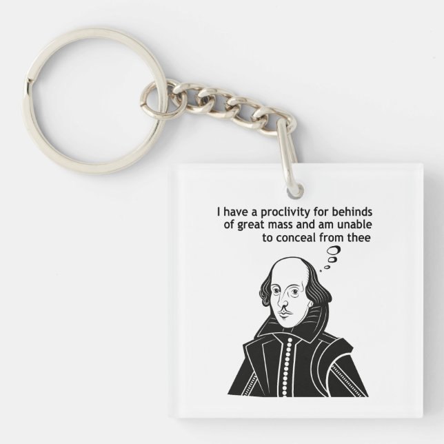 Shakespeare Funny Quote Key Ring (Front)