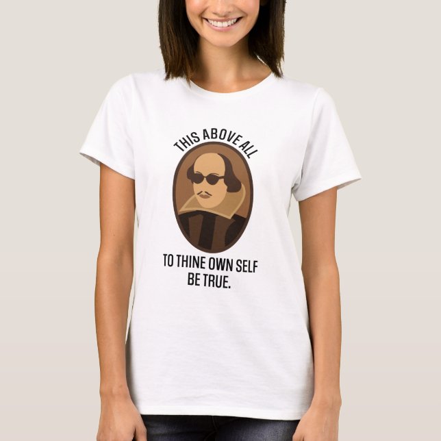 Shakespeare Hamlet Quote Gift T-Shirt (Front)