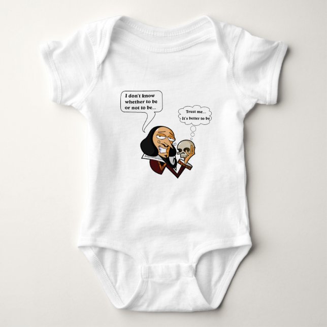 Shakespeare Hamlet, To Be or Not To Be Baby Bodysuit (Front)