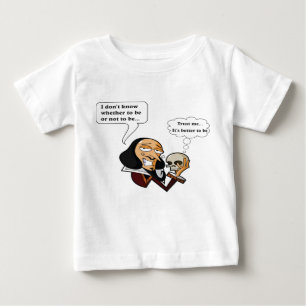 Shakespeare Hamlet, To Be or Not To Be Baby T-Shirt
