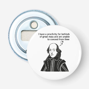 Shakespeare I Like Big Butts Bottle Opener