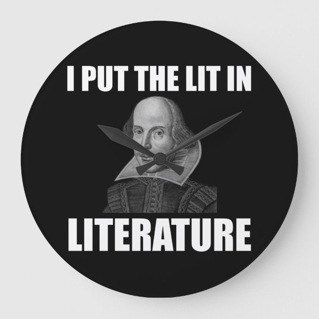 Shakespeare Literature Fan Funny Large Clock (Front)