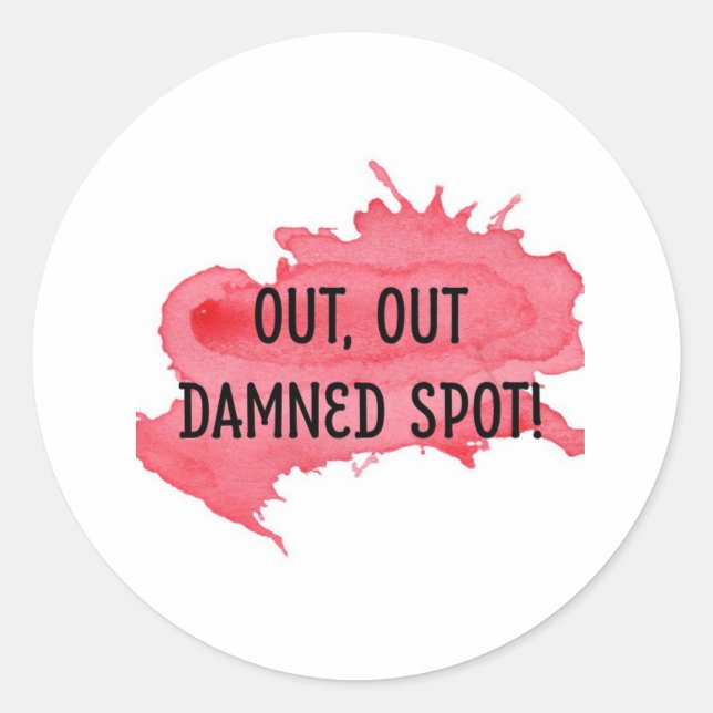 Shakespeare MacBeth Quote Sticker "Out Spot" (Front)
