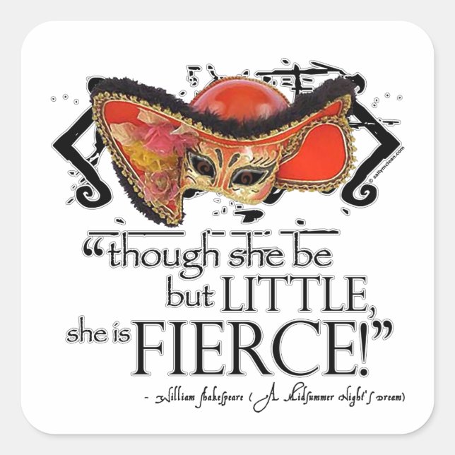 Shakespeare Midsummer Night's Dream Fierce Quote Square Sticker (Front)