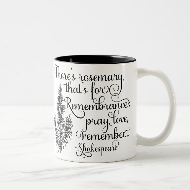 Shakespeare Mug, Rosemary for Remembrance, Hamlet Two-Tone Coffee Mug (Right)