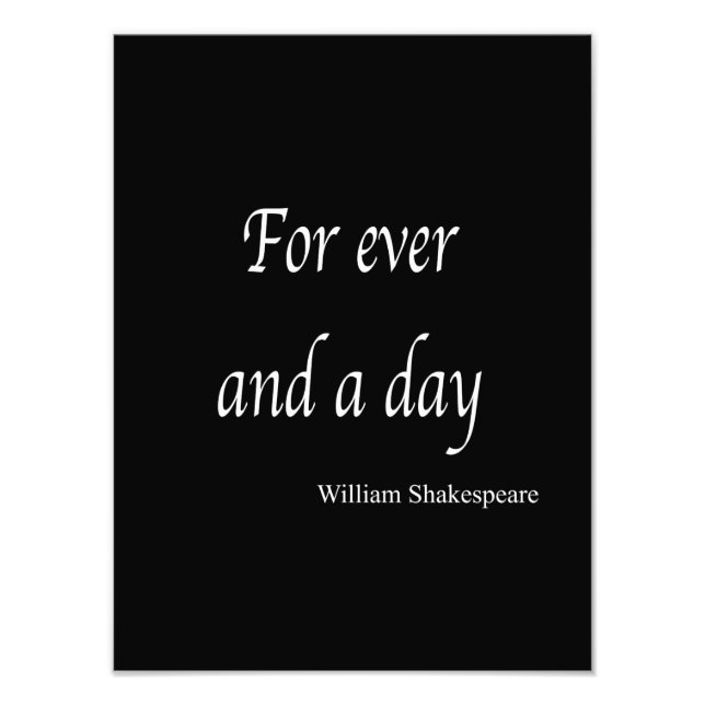 Shakespeare Personalised Quote For Ever and a Day Photo Print (Front)