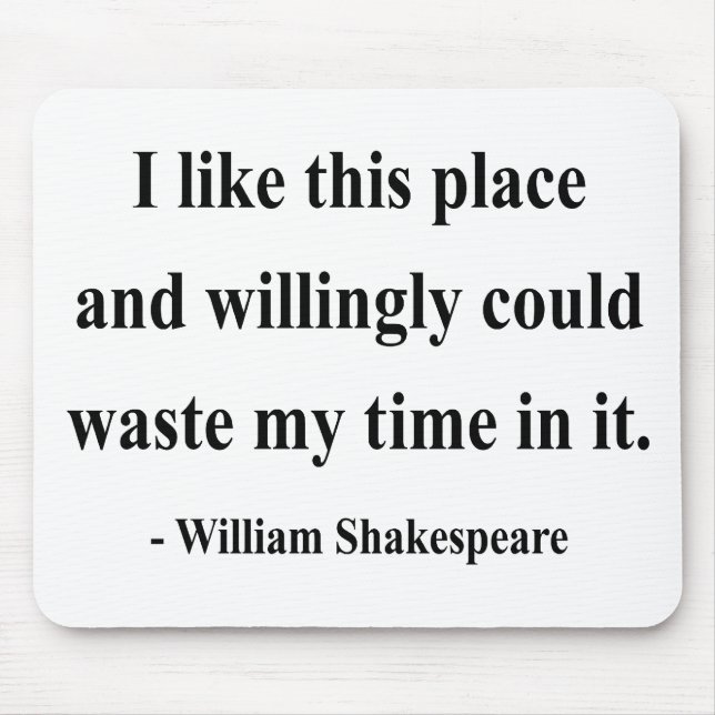 Shakespeare Quote 6a Mouse Pad (Front)