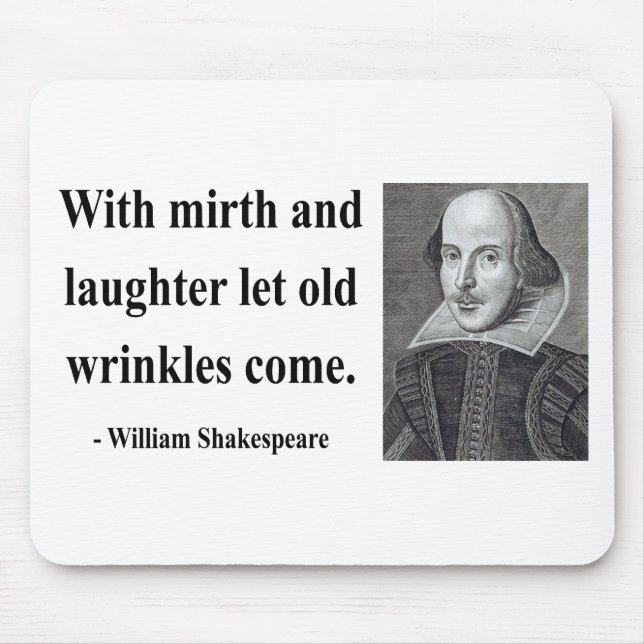 Shakespeare Quote 7b Mouse Pad (Front)
