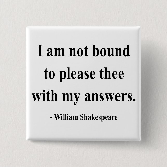 Shakespeare Quote 9a 15 Cm Square Badge (Front)