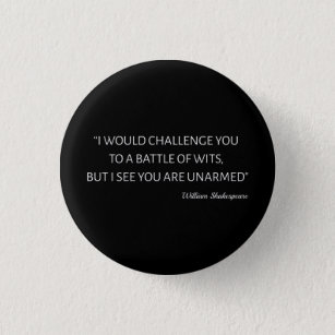 Shakespeare Quote - Battle Of Wits 3 Cm Round Badge