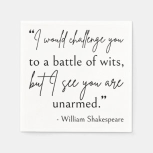 Shakespeare Quote - Battle Of Wits II Napkin