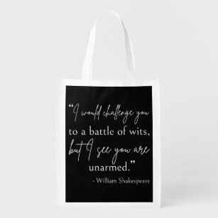 Shakespeare Quote - Battle Of Wits II Reusable Grocery Bag
