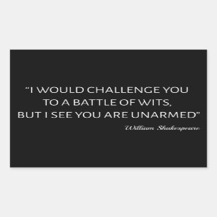 Shakespeare Quote - Battle Of Wits Rectangular Sticker