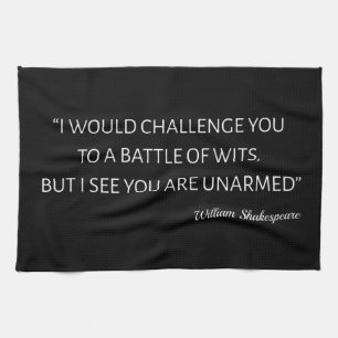 Shakespeare Quote - Battle Of Wits Tea Towel
