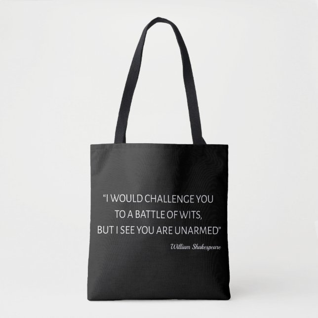 Shakespeare Quote - Battle Of Wits Tote Bag (Front)