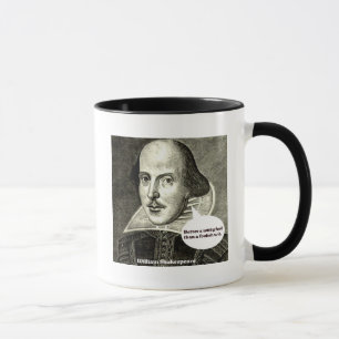 Shakespeare quote; Better a witty fool than a fool Mug