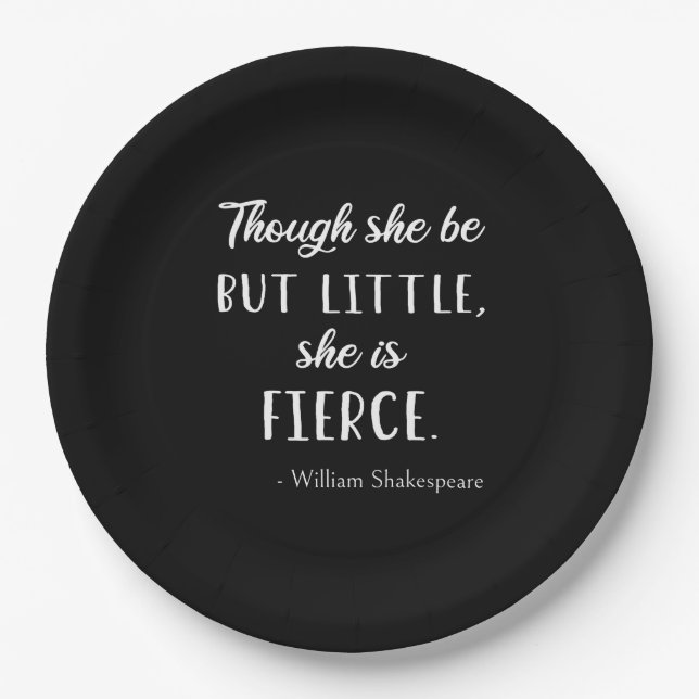 Shakespeare Quote - Little But Fierce II Paper Plate (Front)
