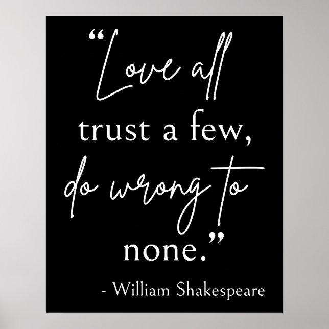 Shakespeare Quote - Love, Trust, And Wrong II Poster (Front)