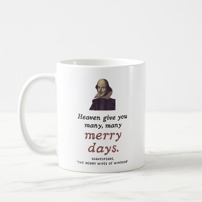 Shakespeare Quote Merry Days Happy Birthday Coffee Mug (Left)