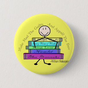 Shakespeare Quote Stick People Design 6 Cm Round Badge