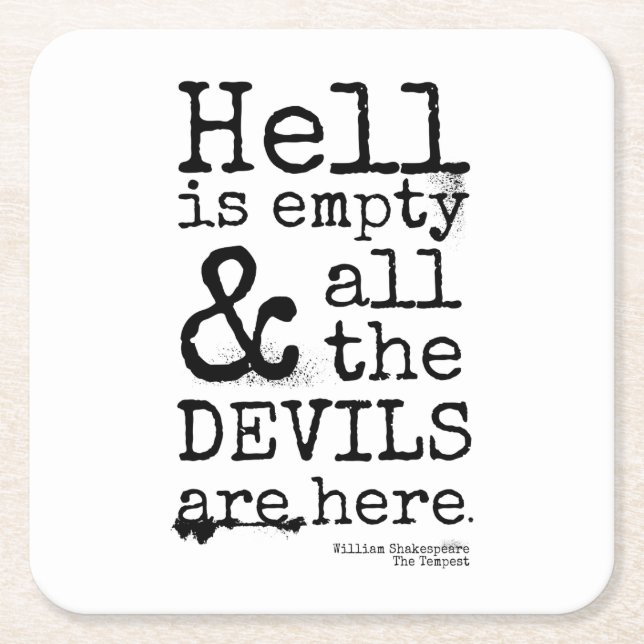Shakespeare Quote, The Tempest, Devils Are Here Square Paper Coaster (Front)