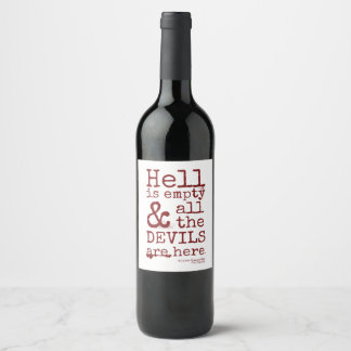 Shakespeare Quote, The Tempest, Devils Are Here Wine Label