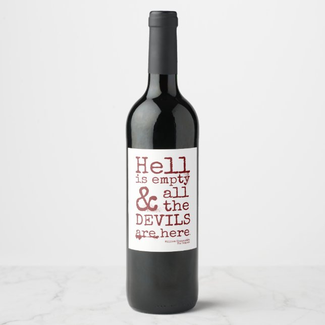 Shakespeare Quote, The Tempest, Devils Are Here Wine Label (Front)