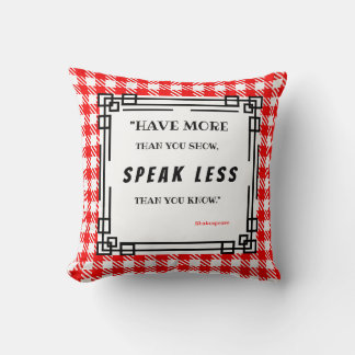 shakespeare quotes, Shepherd's Check, Have more Cushion